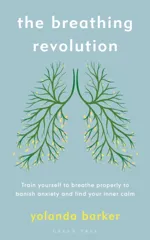 The Breathing Revolution