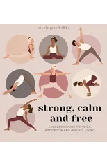 Strong, Calm and Free