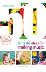 50 Fantastic Ideas for Making Music