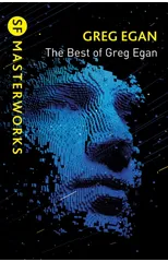The Best of Greg Egan