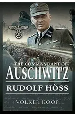 The Commandant of Auschwitz