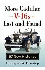 More Cadillac V-16s Lost and Found