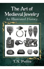 The Art of Medieval Jewelry