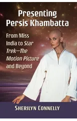 Presenting Persis Khambatta