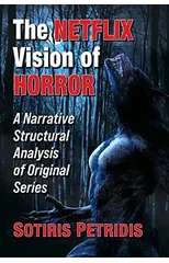 The Netflix Vision of Horror