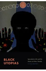 Black Utopias