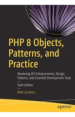 PHP 8 Objects, Patterns, and Practice