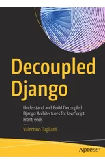Decoupled Django