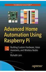 Advanced Home Automation Using Raspberry Pi