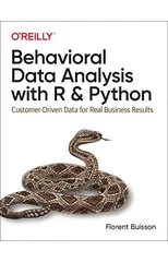 Behavioral Data Analysis with R and Python
