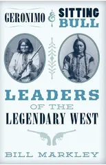 Geronimo and Sitting Bull