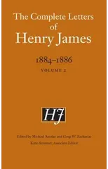 The Complete Letters of Henry James, 1884–1886