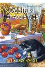Death by Hot Apple Cider