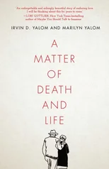A Matter of Death and Life