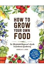 How to Grow Your Own Food