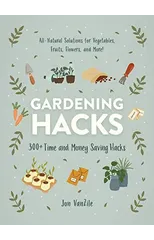 Gardening Hacks