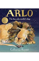 Arlo The Lion Who Couldn't Sleep