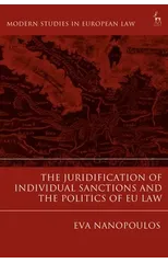The Juridification of Individual Sanctions and the Politics of EU Law