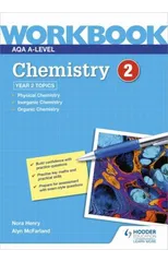 AQA A-level Chemistry Workbook 2