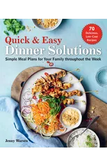 Quick & Easy Dinner Solutions