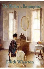 The Mother's Recompense