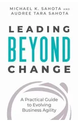 Leading Beyond Change