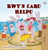 I Love to Help (Welsh Children's Book)