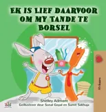 I Love to Brush My Teeth (Afrikaans Children's Book)