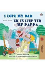 I Love My Dad (English Afrikaans Bilingual Children's Book)