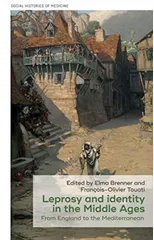 Leprosy and Identity in the Middle Ages