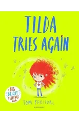 Tilda Tries Again