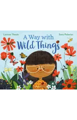 A Way with Wild Things