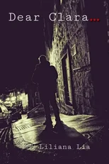 Dear Clara...