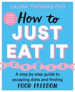 How to Just Eat It