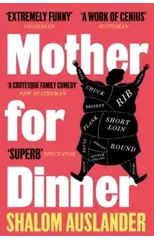 Mother for Dinner