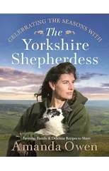 Celebrating the Seasons with the Yorkshire Shepherdess