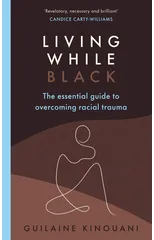 Living While Black