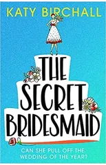The Secret Bridesmaid