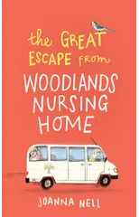 The Great Escape from Woodlands Nursing Home