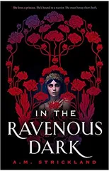 In the Ravenous Dark
