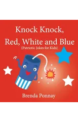 Knock Knock, Red, White, and Blue!