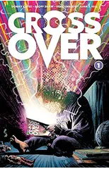 Crossover, Volume 1