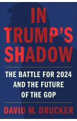 In Trump's Shadow