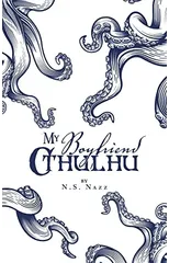My Boyfriend Cthulhu