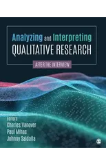 Analyzing and Interpreting Qualitative Research