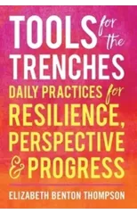 Tools for the Trenches