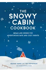 The Snowy Cabin Cookbook
