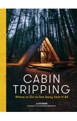 Cabin Tripping