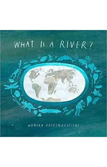What Is A River?