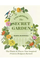 Unearthing The Secret Garden